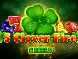 5 Clover Fire 6 Reels